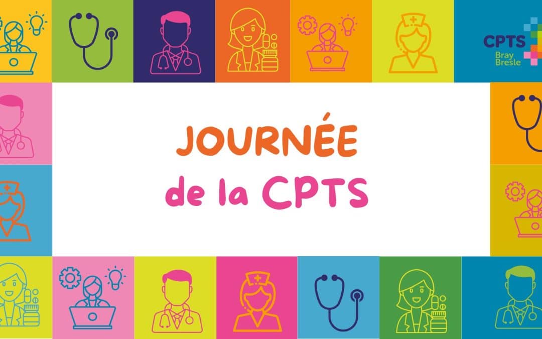 Journée de la CPTS Bray & Bresle